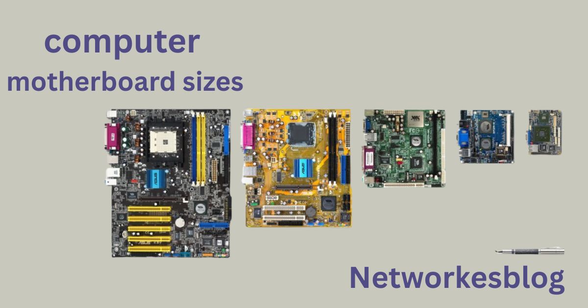 computer motherboard sizes