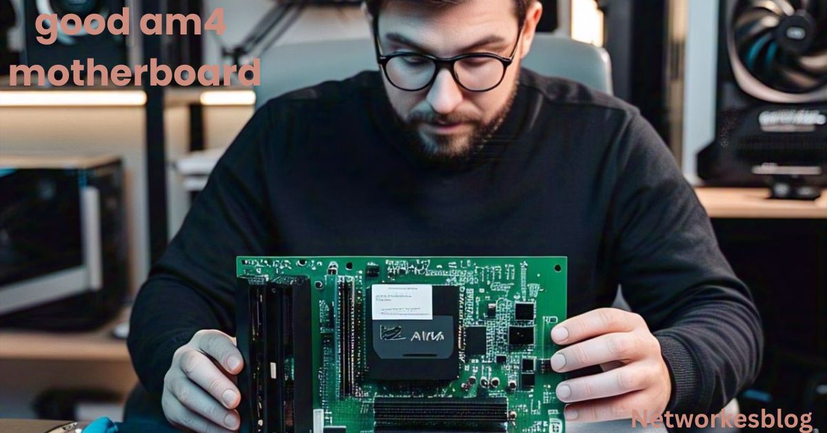 good am4 motherboard