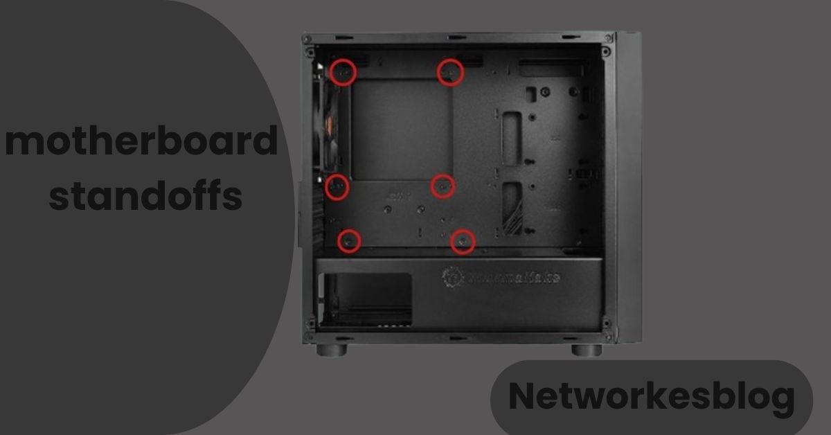 motherboard standoffs